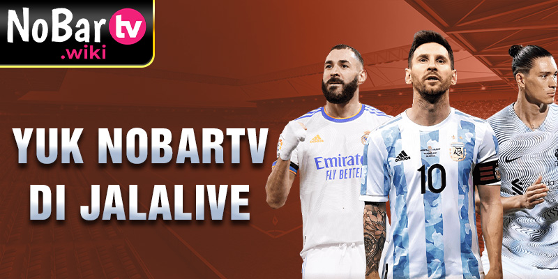 Yuk Nobartv di jalalive